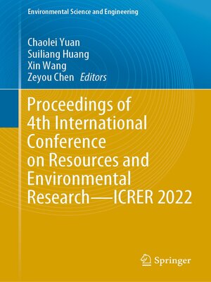 cover image of Proceedings of 4th International Conference on Resources and Environmental Research—ICRER 2022